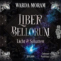Licht und Schatten / Liber bellorum Bd.2 (1 MP3-CD) von Mankau